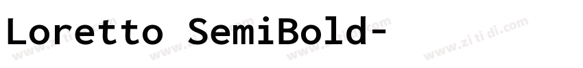 Loretto SemiBold字体转换